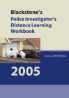 Blackstone's Police Investigator's Distance Learning Workbook 2005 Cover Image