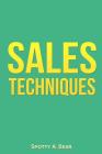 Sales Techniques By Spotty a. Bear Cover Image