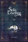 Solo Leveling, Vol. 7 (novel) (Solo Leveling (novel) #7) By Chugong, Hye Young Im (Translated by), J. Torres (Translated by) Cover Image