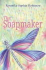 The Soapmaker By Veronika Sophia Robinson Cover Image