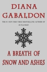 A Breath of Snow and Ashes (Outlander #6) By Diana Gabaldon Cover Image