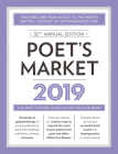 Poet's Market 2019: The Most Trusted Guide for Publishing Poetry By Robert Lee Brewer (Editor) Cover Image