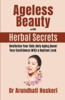 Ageless Beauty with Herbal Secrets Cover Image
