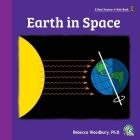 Earth in Space By Rebecca Mar Woodbury Cover Image