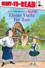 Eloise Visits the Zoo: Ready-to-Read Level 1 Cover Image