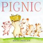 Pignic: A Springtime Book For Kids By Matt Phelan, Matt Phelan (Illustrator) Cover Image