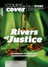 Rivers of Justice: Responding to God's Call to Righteousness Today (Cover to Cover Bible Study Guides) By Ruth Valerio Cover Image