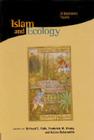 Islam and Ecology: A Bestowed Trust (Religions of the World and Ecology #9) Cover Image