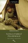 Nanga Parbat Pilgrimage: The Lonely Challenge By Hermann Buhl Cover Image