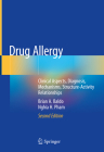 Drug Allergy: Clinical Aspects, Diagnosis, Mechanisms, Structure-Activity Relationships Cover Image