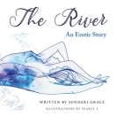 The River: An erotic story Cover Image