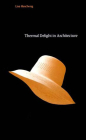 Thermal Delight in Architecture By Lisa Heschong Cover Image