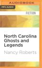 North Carolina Ghosts and Legends Cover Image