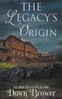 The Legacy's Origin Cover Image