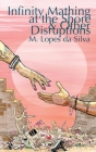 Infinity Mathing at the Shore & Other Disruptions Cover Image