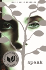 Speak: (National Book Award Finalist) By Laurie Halse Anderson Cover Image