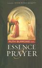 Essence of Prayer By Ruth Burrows, Wendy Beckett (Foreword by) Cover Image