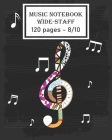 music notebook - wide staff: Colorful Big Music Clef: Music Sheet Notebook/120 pages/8/10, Soft Cover, Matte Finish By Music Sheet Wide Staff Publish Cover Image