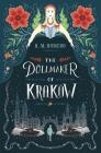 The Dollmaker of Krakow By R. M. Romero Cover Image