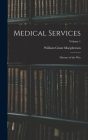 Medical Services; Diseases of the war; Volume 1 Cover Image
