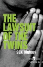 The Lawsuit of the Twins By S. E. K. Mqhayi, T. Mabeqa Cover Image