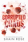 Corrupted Chaos (Tarnished Empire) By Shain Rose Cover Image