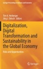 Digitalization, Digital Transformation and Sustainability in the Global Economy: Risks and Opportunities (Springer Proceedings in Business and Economics) Cover Image