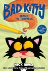 Bad Kitty Drawn to Trouble (full-color edition) Cover Image