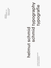 Helmut Schmid: Typography By Kiyonori Muroga (Editor), Nicole Schmid (Editor) Cover Image