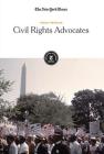Civil Rights Advocates By The New York Times Editorial Staff (Editor) Cover Image