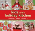 Kids in the Holiday Kitchen Cover Image