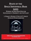 State of The Space Industrial Base 2022: Winning the New Space Race for Sustainability, Prosperity and the Planet Cover Image