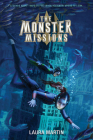 The Monster Missions By Laura Martin Cover Image