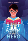 Yusuf Azeem Is Not a Hero Cover Image