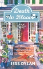 Death in Bloom By Jess Dylan Cover Image
