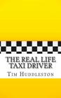 The Real Life Taxi Driver: A Biography of Arthur Herman Bremer (The Real Inspiration of Travis Bickle) Cover Image