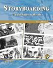 Storyboarding: Turning Script Into Motion (Digital Filmmaker) By Stephanie Torta, Vladimir Minuty Cover Image