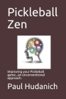 Pickleball Zen Cover Image