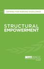 Structural Empowerment: Criteria for Nursing Excellence Cover Image