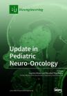 Update in Pediatric Neuro-Oncology Cover Image