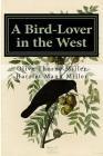 A Bird-Lover in the West Cover Image
