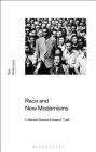 Race and New Modernisms By K. Merinda Simmons, Gayle Rogers (Editor), James A. Crank Cover Image