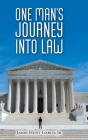 One Man's Journey Into Law By Jr. Garcia, James Hunt Cover Image