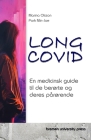 Long COVID: En medicinsk guide til de berørte og deres pårørende Cover Image