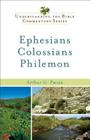 Ephesians, Colossians, Philemon (Understanding the Bible Commentary) By Arthur G. Patzia, W. Ward Gasque (Foreword by) Cover Image