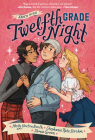 Twelfth Grade Night (Arden High, Book 1) By Molly Booth, Stephanie Strohm, Jamie Green (Illustrator) Cover Image
