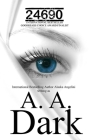 24690 By A. A. Dark, Alaska Angelini Cover Image