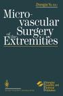 Microvascular Surgery of the Extremities Cover Image