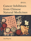 Cancer Inhibitors from Chinese Natural Medicines Cover Image