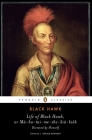 Life of Black Hawk, or Ma-ka-tai-me-she-kia-kiak: Dictated by Himself Cover Image
